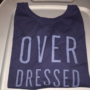 Navy “Over Dressed” shirt